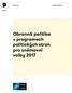 Obranná politika v programech politických stran pro sněmovní volby 2017