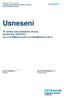 Usnesení. Usnesení. 78. schůze rady městského obvodu konané dne čís. 5137/RMOb1014/78/ /RMOb1014/78/14