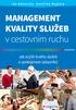 MANAGEMENT KVALITY SLUŽEB v cestovním ruchu