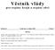 Věstník vlády. proorgánykrajů aorgányobcí. Ročník 16 Vydán dne 11. dubna 2018 Částka 1 OBSAH