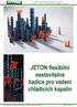 JETON flexibilní nastavitelné hadice pro vedení chladicích kapalin