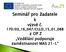 Seminář pro žadatele. k výzvě č. 170/03_16_047/CLLD_15_01_088 z OP Z Vzdělání podporuje zaměstnanost MAS 21-I.