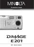 Děkujeme Vám, že jste si zakoupili digitální fotoaparát Minolta DiMAGE E201.