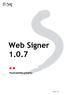 Web Signer Používateľská príručka. Verzia 1.10