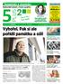 Vyhořel. Pak si ale pořídilpamátkuaožil UNIKÁTNÍ IMPLANTÁT Olomoucký vynález z titanu uleví od bolesti páteře...str. 37