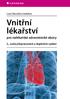 Leoš Navrátil a kolektiv. Vnitřní lékařství. pro nelékařské zdravotnické obory. 2., zcela přepracované a doplněné vydání