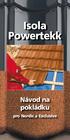 Isola Powertekk. Návod na pokládku. pro Nordic a Exclusive