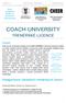 COACH UNIVERSITY TRENÉRSKÉ LICENCE. Úvod. Kategorizace základních trenérských licencí. Trenérská škola - licence C / Bronze level