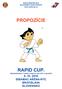 RAPID CUP MEDZINÁRODNÝ TURNAJ KARATE PRE DETI A MLÁDEŽ SIBAMAC ARÉNA-NTC BRATISLAVA SLOVENSKO