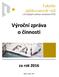 Výroční zpráva o činnostii za rok 2016 Plzeň, květen 2017