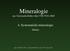Mineralogie. pro Univerzitu třetího věku VŠB-TUO, HGF. 4. Systematická mineralogie. Silikáty