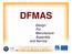 DFMAS. Design For Manufacture Assembly and Service