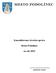 MESTO PODOLÍNEC. Konsolidovaná výročná správa. Mesta Podolínec. za rok primátor mesta