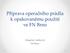 Příprava operačního prádla k opakovanému použití ve FN Brno. Dagmar Ježková FN Brno