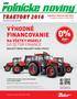 VÝHODNÉ FINANCOVANIE TRAKTORY 2016 SO ZETOR FINANCE NA VŠETKY MODELY NULOVÝ ÚROK ODĽAHČÍ VAŠEJ PRÁCI