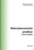 Makroekonomická predikce. České republiky. Ministerstvo financí odbor Hospodářská politika