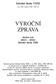 Stfiední kola VIZE. ã.p. 404, Jifiice, PSâ V ROâNÍ ZPRÁVA. kolní rok Stfiední kola VIZE