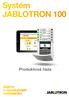 Systém JABLOTRON 100. Produktová řada. Alarm s revolučním ovládáním