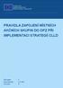 PRAVIDLA ZAPOJENÍ MÍSTNÍCH AKČNÍCH SKUPIN DO OPZ PŘI IMPLEMENTACI STRATEGIÍ CLLD