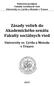 Vnútorné predpisy Fakulty sociálnych vied Univerzity sv. Cyrila a Metoda v Trnave Zásady volieb do Akademického senátu Fakulty sociálnych vied