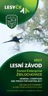 GENERAL CONDITIONS AND PRICES FOR HUNTING 2017 VŠEOBECNÉ PODMÍNKY A CENY POPLATKOVÝCH LOVŮ. Included information subject to change Změny vyhrazeny