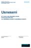 Usnesení. Usnesení. 86. schůze rady městského obvodu konané dne čís. 2998/RMOb1418/86/ /RMOb1418/86/18