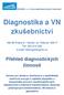 Diagnostika a VN zkušebnictví