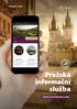 PŘÍPADOVÁ STUDIE. Pražská informační služba. Oficiální turistický web a e-shop