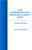 PLÁN ENVIRONMENTÁLNÍHO VZDĚLÁVÁNÍ, VÝCHOVY A OSVĚTY. Základní škola Šanov