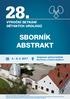 28. SBORNÍK ABSTRAKT VÝROČNÍ SETKÁNÍ DĚTSKÝCH UROLOGŮ Kongresové centrum Kněžínek Nové Dvory u Českých Budějovic