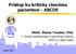 Prístup ku kriticky chorému pacientovi - ABCDE MUDr. Štefan Trenkler, PhD.