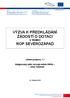 VÝZVA K PŘEDKLÁDÁNÍ ŽÁDOSTÍ O DOTACI V RÁMCI ROP SEVEROZÁPAD