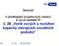 Seminář. k předkládání projektových záměrů k výzvě nositele ITI č. 28 Vznik nových a rozšíření kapacity stávajících sociálních podniků