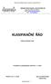 Dokumenty Základní školy v Kojetíně, náměstí Míru 83 KLASIFIKAČNÍ ŘÁD. Příloha Školního řádu. Projednán na pedagogické radě dne 1. 9.