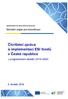 Čtvrtletní zpráva o implementaci ESI fondů v České republice. v programovém období