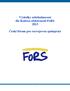 Výsledky sebehodnocení dle Kodexu efektivnosti FoRS České fórum pro rozvojovou spolupráci