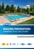 BUILDING PREPARATIONS SWIMMING POOL ENCLOSURES LNE / REVIZE: AFNOR NF P NF P NF P TESTED BY LNE