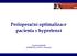 Perioperační optimalizace pacienta s hypertenzí. Tomáš Gabrhelík KARIM FN a LF UP v Olomouci