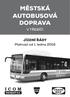 MĚSTSKÁ AUTOBUSOVÁ DOPRAVA