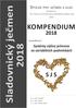 Sladovnický ječmen KOMPENDIUM S J S SPOLEK PRO JEČMEN A SLAD. Systémy výživy ječmene ve variabilních podmínkách. ke konferenci.