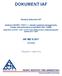 DOKUMENT IAF. Závazný dokument IAF. Aplikace ISO/IEC v oblasti systémů managementu kvality zdravotnických prostředků (ISO 13485)