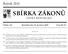 SBÍRKA ZÁKONŮ. Ročník 2010 ČESKÁ REPUBLIKA. Částka 143 Rozeslána dne 27. prosince 2010 Cena Kč 27, O B S A H :