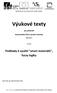 Výukové texty. pro předmět. Automatické řízení výrobní techniky (KKS/ARVT) na téma. Podklady k využití smart materiálů, fuzzy logiky