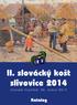 II. slováckém koštu slivovice 2014,