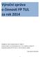 Výroční zpráva o činnosti FP TUL za rok 2014