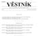 Strana 109 Vûstník právních pfiedpisû PlzeÀského kraje âástka 1/2001. Částka 5 Rozesláno dne 28. prosince 2018 O B S A H