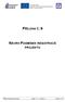 PŘÍLOHA Č. 9 NÁVRH PODMÍNEK REGISTRACE PROJEKTU. Řízená kopie elektronická Vydání: 1.2 Revize: 2 Strana 1 z 11
