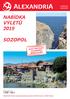 NABÍDKA VÝLETŮ 2019 SOZOPOL. Orientační kurz 1 EUR = 1,95 lv. Upozornění: Ceny a programy výletů jsou pouze orientační a jsou z loňské sezóny.