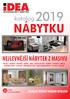 NÁBYTKU NEJLEVNĚJŠÍ NÁBYTEK Z MASIVU. katalog2019 IDEÁLNÍ ŘEŠENÍ VAŠEHO BYDLENÍ SKANDINÁVSKÝ NÁBYTEK