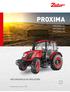 PROXIMA PROXIMA CL PROXIMA GP PROXIMA HS VÁŠ UNIVERZÁLNÍ SPOLEČNÍK. Traktor je Zetor. Od roku 1946.